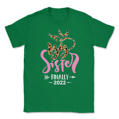 Funny Big Sister Finally 2022 Leopard Print Promoted To design Unisex - Green