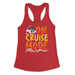 Cruise Vacation or Summer Getaway On Cruise Mode print Women's - Red
