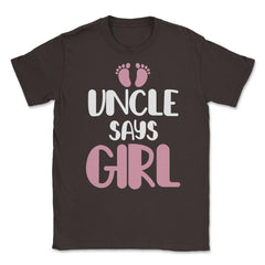 Funny Uncle Says Girl Niece Baby Gender Reveal Announcement graphic - Brown
