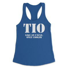 Funny Tio Definition Like An Uncle Only Cooler Appreciation design - Royal