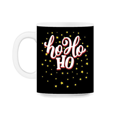 HO HO HO With stars Christmas Typography Fun T-Shirt Tee Gift 11oz Mug
