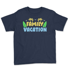 Family Vacation Tropical Beach Matching Reunion Gathering graphic - Navy