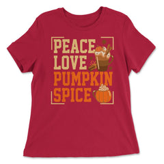 Peace Love Pumpkin Spice Funny Autumn Fall Season Grunge design - Women's Relaxed Tee - Red