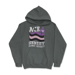 Asexual Ace Your Identity Celebrate Asexuality print Hoodie - Dark Grey Heather
