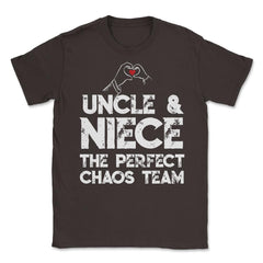 Funny Uncle And Niece The Perfect Chaos Team Humor design Unisex - Brown