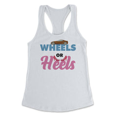 Funny Gender Reveal Announcement Wheels Or Heels Boy Or Girl product - White