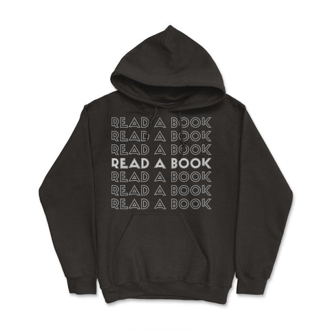 Funny Read A Book Librarian Bookworm Reading Lover print Hoodie - Black