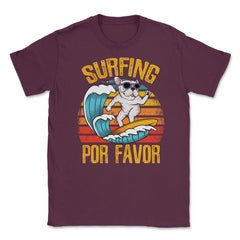 Surfing Por Favor Hilarious Surfer Dog Retro Vintage print Unisex - Maroon