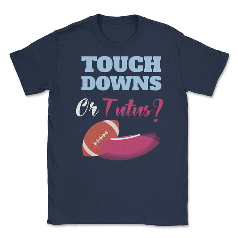 Funny Touchdowns Or Tutus Boy Or Girl Gender Reveal Party graphic - Navy