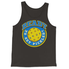 Pickleball Ready To Get Pickled? Pickleball graphic - Tank Top - Black