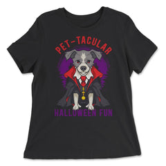 Pet-tacular Dog Halloween Design Graphic For Dog Lovers product - Women's Relaxed Tee - Black