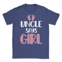 Funny Uncle Says Girl Niece Baby Gender Reveal Announcement graphic - Purple
