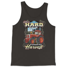 Farming Tractor Where Hard Work Blossoms into Harvest graphic - Tank Top - Black