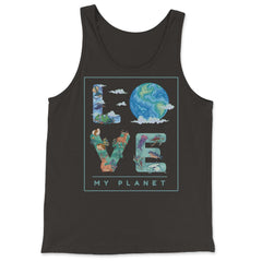 Love My Planet Earth Planet Day Environmental Awareness print - Tank Top - Black