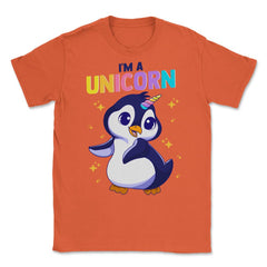 I'm a Unicorn Happy Penguin with Unicorn Horn Funny Kawaii design - Orange