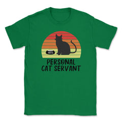 Funny Retro Vintage Cat Owner Humor Personal Cat Servant graphic - Green