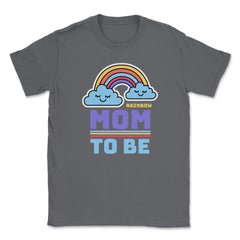 Rainbow Mom To Be for Mothers of Rainbow babies Gift design Unisex - Smoke Grey
