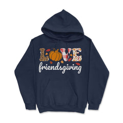 Love Friendsgiving Text with Pumpkin & Autumn Leaves graphic Hoodie - Navy