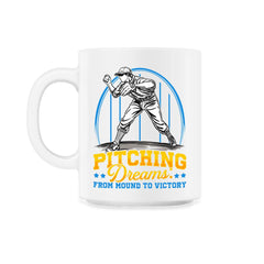 Pitchers Pitching Dreams from Mound to Victory graphic - 11oz Mug - White
