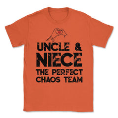 Funny Uncle And Niece The Perfect Chaos Team Humor product Unisex - Orange