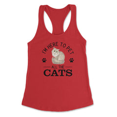 Funny I'm Here To Pet All The Cats Cute Cat Lover Pet Owner design - Red