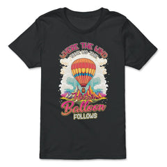 Where The Wind Takes Us Hot Air Balloon Adventure product - Premium Youth Tee - Black