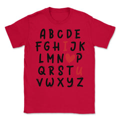 ABC I Love U Heart Valentine's Day I Love You Alphabet design Unisex - Red