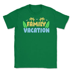 Family Vacation Tropical Beach Matching Reunion Gathering graphic - Green
