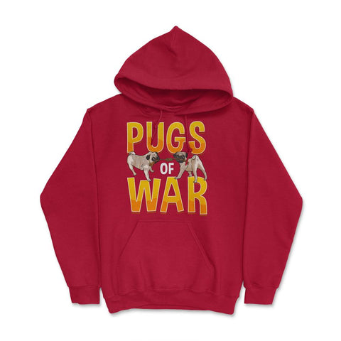 Funny Pug of War Pun Tug of War Dog design Hoodie - Red