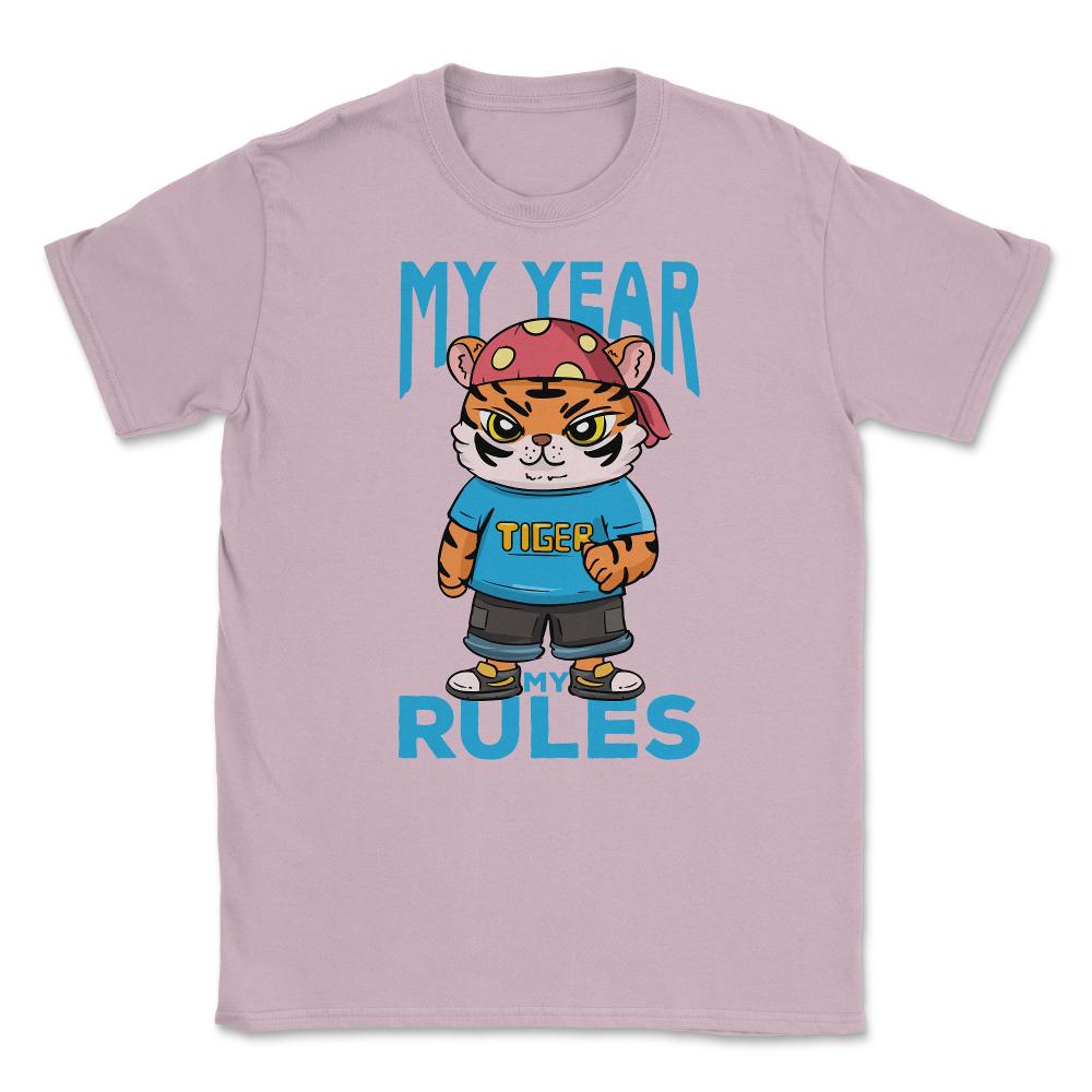 My Year My Rules Funny Year of the Tiger Meme Quote product Unisex - Light Pink