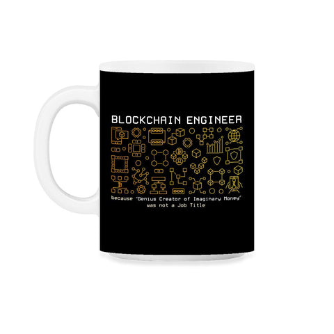 Blockchain Engineer Definition For Bitcoin & Crypto Fans graphic 11oz