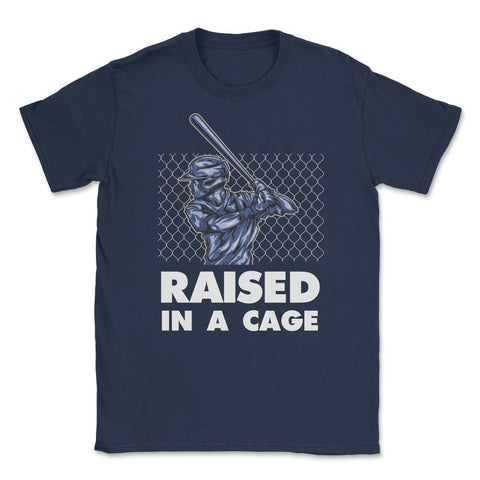 Funny Baseball Batter Hitter Raised In A Cage Sporty Humor print - Navy