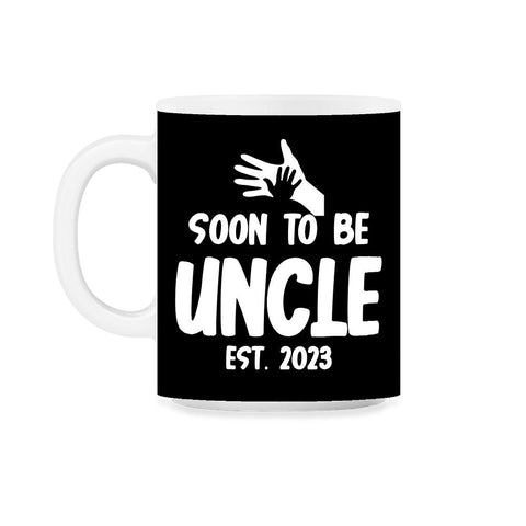 Funny Soon To Be Uncle 2023 Pregnancy Announcement print 11oz Mug - Black on White