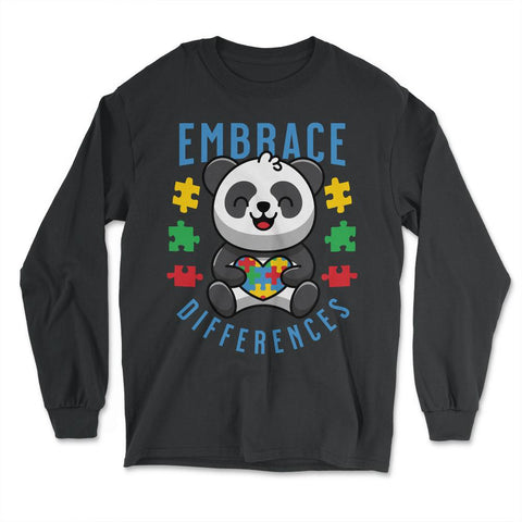 Autism Awareness Embrace Differences Panda graphic - Long Sleeve T-Shirt - Black
