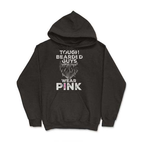 Tough Bearded Guys Wear Pink Breast Cancer Awareness product Hoodie - Black