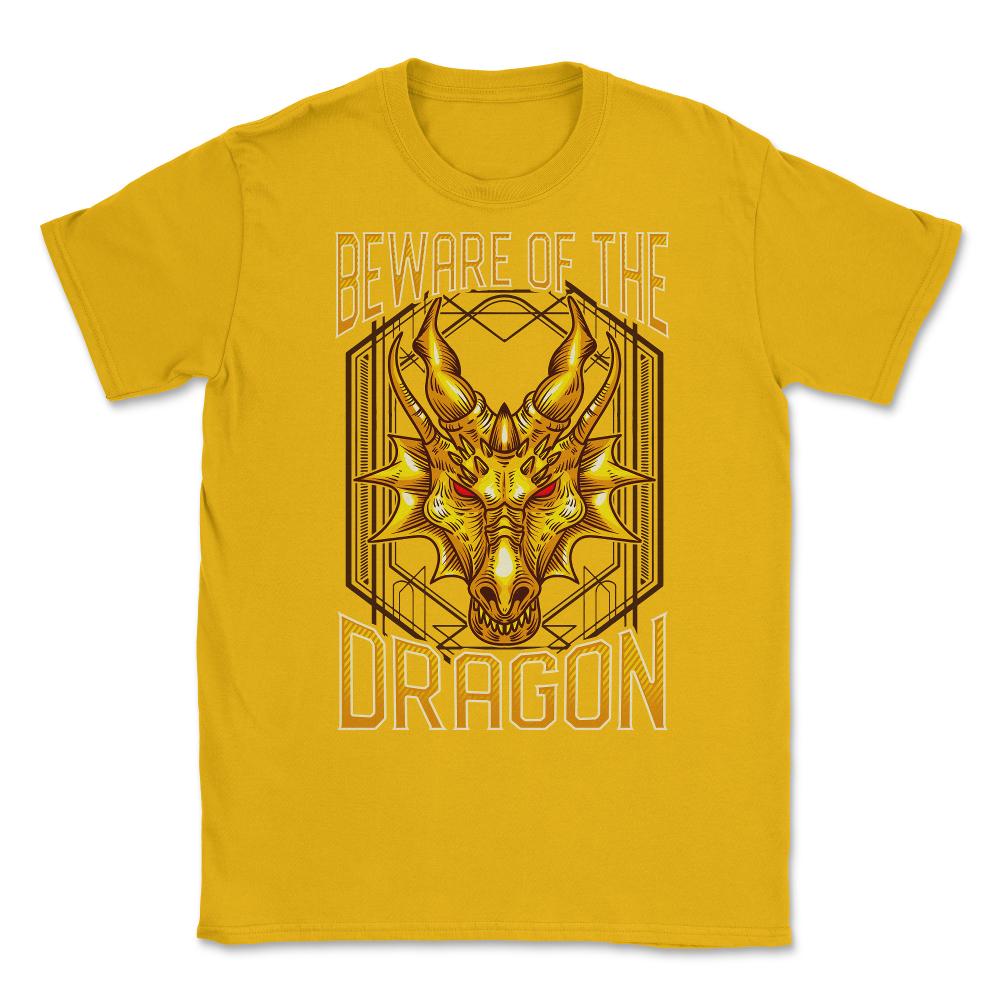 Beware of The Dragon Fantasy Art product Unisex T-Shirt - Gold