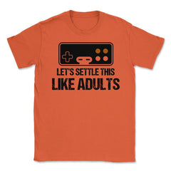 Funny Gamer Let's Settle This Like Adults Gaming Controller design - Orange