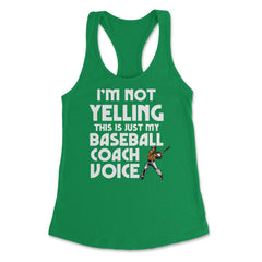 Funny Baseball Lover I'm Not Yelling Baseball Coach Voice graphic - Kelly Green