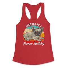 French Bulldog Adopted by a French Bulldog Frenchie design Women's - Red