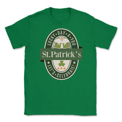 Lucky Day 4 You Patricks Day Celebration Unisex T-Shirt - Green