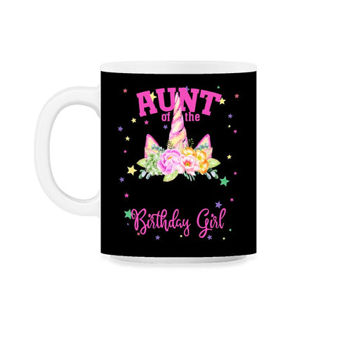 Aunt of the Birthday Girl! Unicorn Face Theme Gift design 11oz Mug