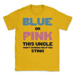 Funny Uncle Humor Blue Or Pink Boy Or Girl Gender Reveal product - Gold