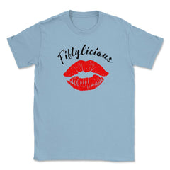 Fiftylicious 50th Birthday Kissing Lips 50 Years Old design Unisex - Light Blue