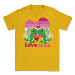 Love Is Us Kawaii Lesbian Dinosaurs Brides LGBTQ Pride graphic Unisex - Gold