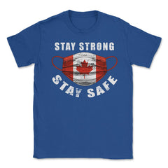 Stay Strong Stay Safe Canada Flag Mask Solidarity Awareness print