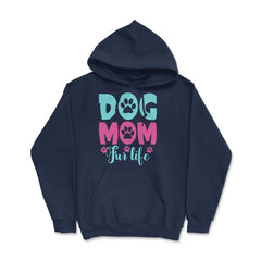 Dog Mom Fur Life Fur Mom for Women product - Hoodie - Navy