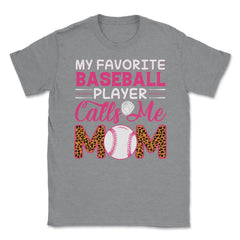 My Favorite Baseball Player Calls Me Mom Mama Mom Leopard print - Grey Heather
