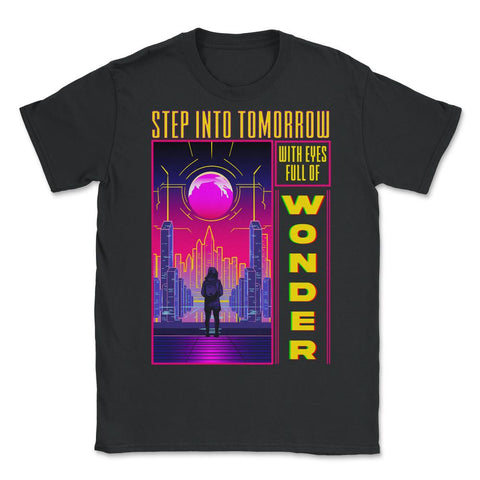 Futuristic Skyline Silhouette Step Into Tomorrow's Wonder print - Unisex T-Shirt - Black
