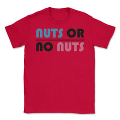 Funny Nuts Or No Nuts Boy Or Girl Baby Gender Reveal Humor product - Red
