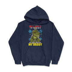 Dear Santa I tried to be good but I take after my Daddy print Hoodie - Navy
